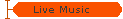 Live Music