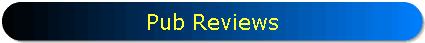 Pub Reviews