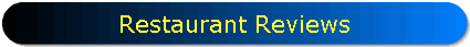 Restaurant Reviews
