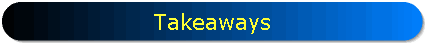 Takeaways