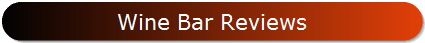 Wine Bar Reviews