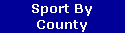 Sport By
County